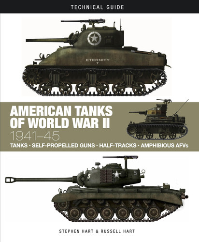 American Tanks of World War II (Technical Guides) book cover by Stephen Hart, Professor Russell A. Hart