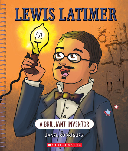 Lewis Latimer: A Brilliant Inventor (Bright Minds) (Bright Minds) book cover by Janel Rodriguez
