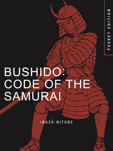 Bushido: Code of the Samurai (Mini Encyclopedias) book cover by Inazo Nitobe