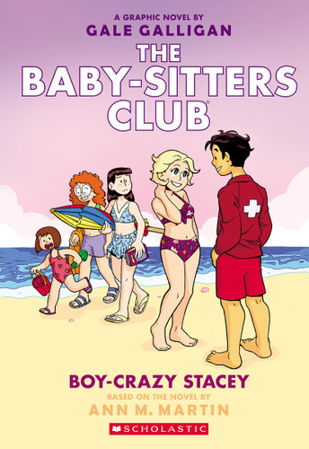 Boy-Crazy Stacey: A Graphic Novel (The Baby-Sitters Club #7) (The Baby-Sitters Club Graphix) book cover by Ann M. Martin