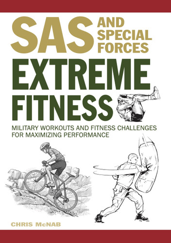 Extreme Fitness: Military Workouts and Fitness Challenges for Maximising Performance (Survival Handbook) book cover by Chris McNab