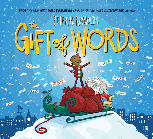 The Gift of Words (A Holiday Picture Book) book cover by Peter H. Reynolds