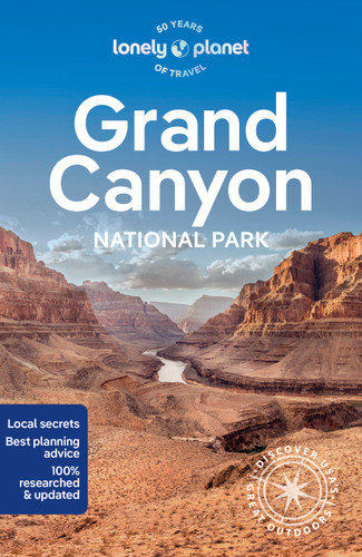 Lonely Planet Grand Canyon National Park (National Parks Guide) book cover by Christopher Pitts