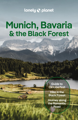 Lonely Planet Munich, Bavaria & the Black Forest: Plan the Trip of a Lifetime | Detailed Itineraries & Maps | Insider Tips | Covers Munich, Bavaria, Salzburg and more (Travel Guide) book cover by Marc Di Duca, Anthony Ham, Kat Barbar, Kerry Walker