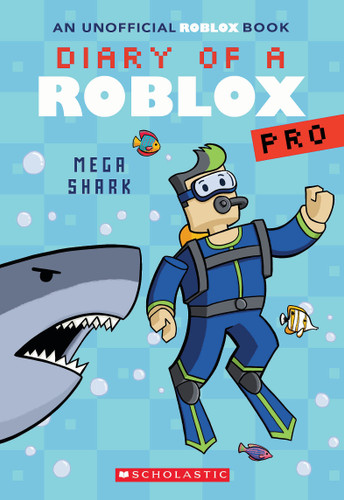Mega Shark (Diary of a Roblox Pro #6: An AFK Book) (Diary of a Roblox Pro) book cover by Ari Avatar