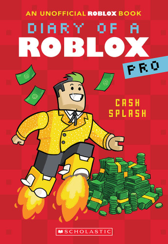 Cash Splash (Diary of a Roblox Pro #7: An AFK Book) (Diary of a Roblox Pro) book cover by Ari Avatar