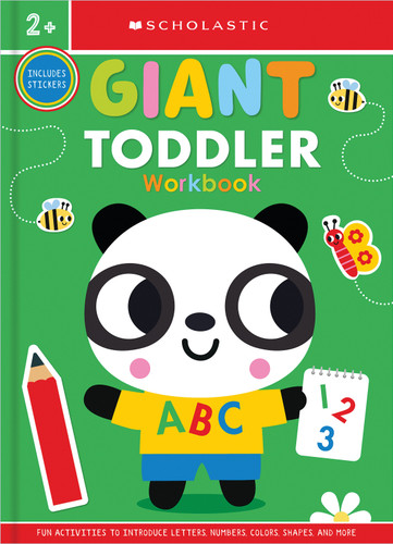 Giant Toddler Workbook: Scholastic Early Learners (Workbook) (Scholastic Early Learners) book cover by Scholastic Early Learners