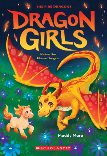 Eloise the Flame Dragon (Dragon Girls #16) (Dragon Girls) book cover by Maddy Mara