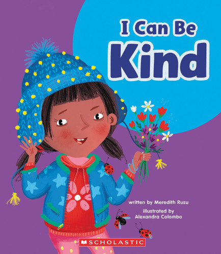 I Can Be Kind (Learn About: Your Best Self) (Learn About) book cover by Meredith Rusu