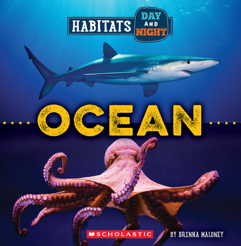 Ocean (Wild World: Habitats Day and Night) (Wild World) book cover by Brenna Maloney
