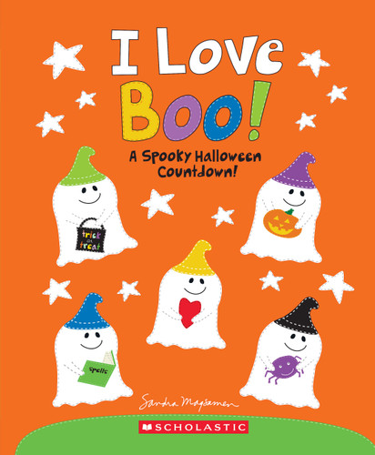 I Love Boo! A Spooky Halloween Countdown! book cover by Sandra Magsamen