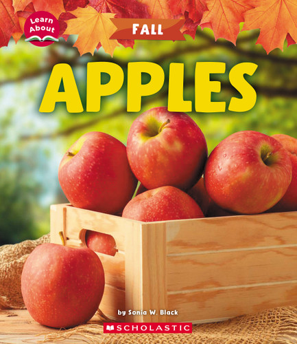 Apples (Learn About: Fall) (Learn About) book cover by Sonia W. Black