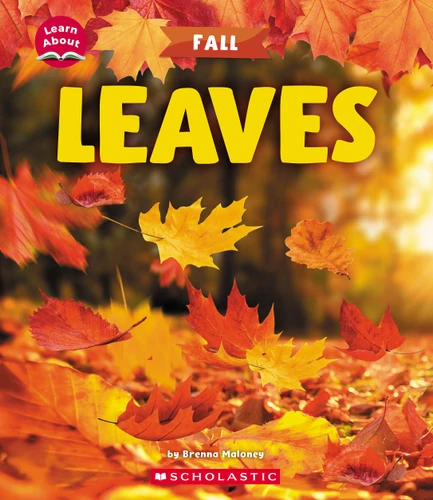 Leaves (Learn About: Fall) (Learn About) book cover by Brenna Maloney