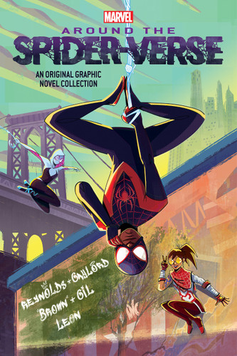 Around the Spider-Verse (Original Spider-Man Graphic Novel Anthology) book cover by Pablo Leon, justin a. reynolds, Roseanne A. Brown