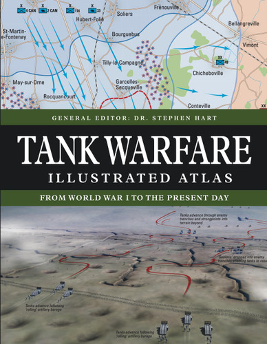 Tank Warfare Illustrated Atlas: From 1916 to the Present Day (Atlas) book cover by Stephen Hart