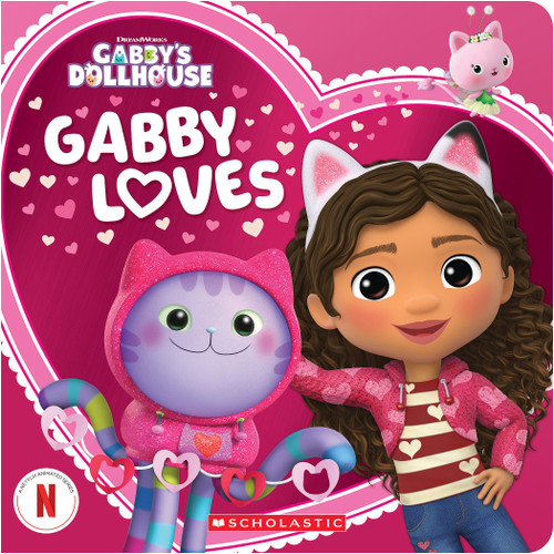 Gabby Loves (Gabby's Dollhouse Valentine's Day Board Book) book cover by Scholastic