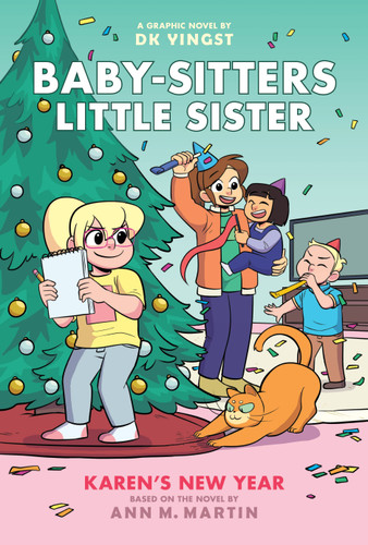 Karen's New Year: A Graphic Novel (Baby-sitters Little Sister #13) (Baby-Sitters Little Sister Graphix) book cover by Ann M. Martin