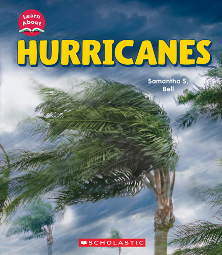 Hurricanes (Learn About: Wild Weather) (Learn About) book cover by Samantha S. Bell