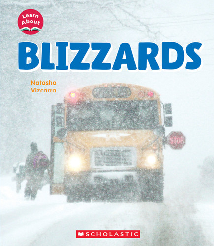 Blizzards (Learn About: Wild Weather) (Learn About) book cover by Natasha Vizcarra