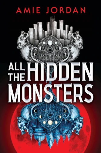 All the Hidden Monsters (Book One) book cover by Amie Jordan