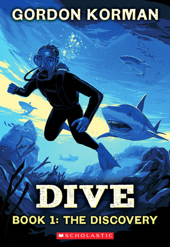 Dive #1: The Discovery (Dive) book cover by Gordon Korman