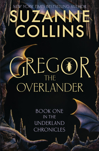 Gregor the Overlander (The Underland Chronicles) book cover by Suzanne Collins