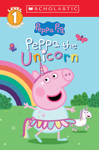 Peppa the Unicorn (Peppa Pig: Scholastic Level 1 Reader #14) (Scholastic Reader, Level 1) book cover by Cala Spinner, Lauren Holowaty