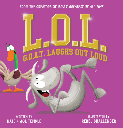 L.O.L.: G.O.A.T. Laughs Out Loud book cover by Jol Temple, Kate Temple
