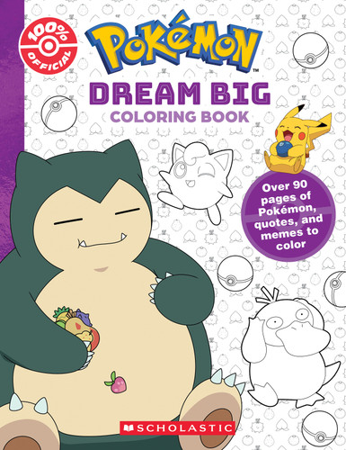 Dream Big (Pokémon: Official Coloring Book) book cover by Scholastic