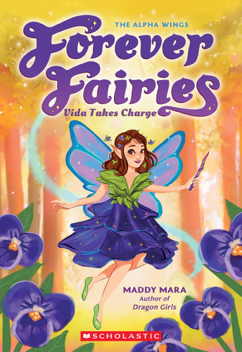 Vida Takes Charge (Forever Fairies #6) (Forever Fairies) book cover by Maddy Mara