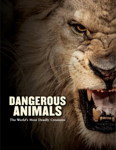 Dangerous Animals: The World's Most Deadly Creatures (Animals in Photographs) book cover by Barry Madden