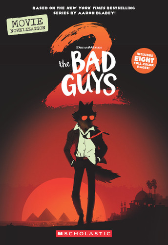 Bad Guys Movie 2 Novelization book cover by Kate Howard