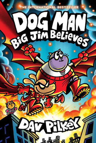 Dog Man: Big Jim Believes: A Graphic Novel (Dog Man #14): From the Creator of Captain Underpants (Dog Man) book cover by Dav Pilkey