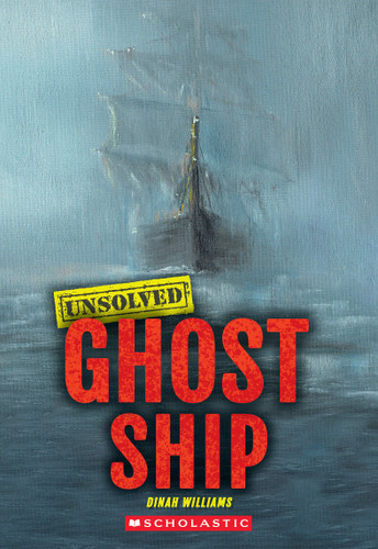 Ghost Ship (Unsolved) (Unsolved) book cover by Dinah Williams
