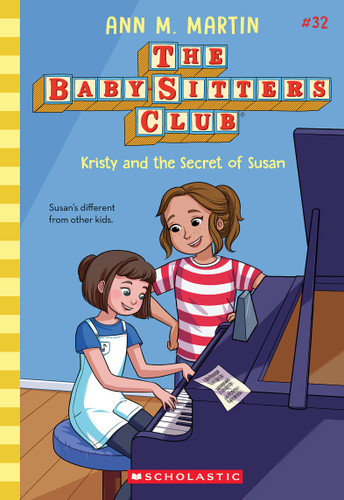 Kristy and the Secret of Susan (The Baby-sitters Club #32) (The Baby-Sitters Club) book cover by Ann M. Martin