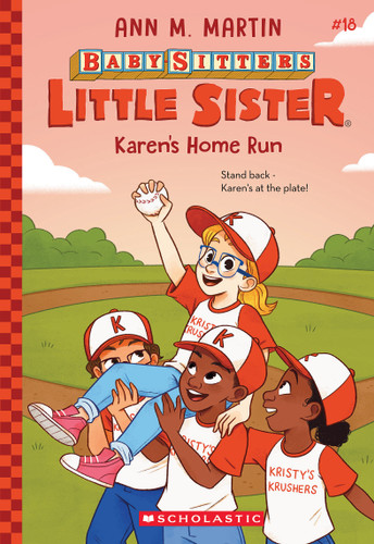 Karen's Home Run (Baby-sitters Little Sister #18) (Baby-Sitters Little Sister) book cover by Ann M. Martin