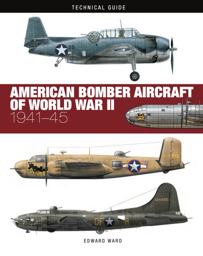 American Bomber Aircraft of World War II (Technical Guides) book cover by Edward Ward