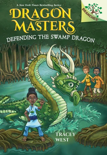 Defending the Swamp Dragon: A Branches Book (Dragon Masters #31) (Dragon Masters) book cover by Tracey West