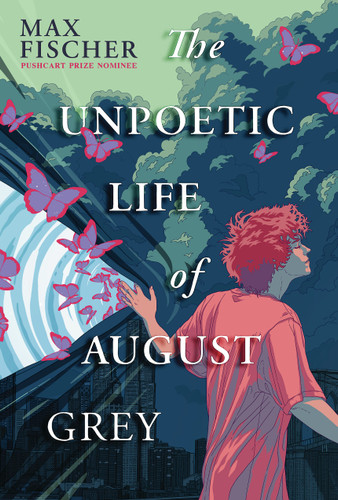The Unpoetic Life of August Grey book cover by Max Fischer