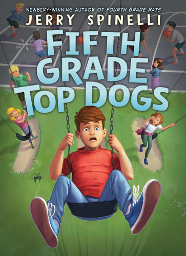 Fifth Grade Top Dogs (A Rule the School Book) book cover by Jerry Spinelli