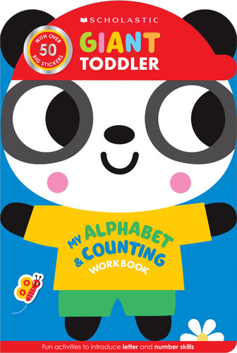 Giant Toddler: My Alphabet & Counting Workbook (Scholastic Early Learners) (Scholastic Early Learners) book cover by Scholastic Early Learners