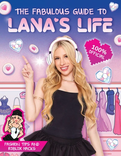 The Fabulous Guide to Lana's Life book cover by Lana Rae
