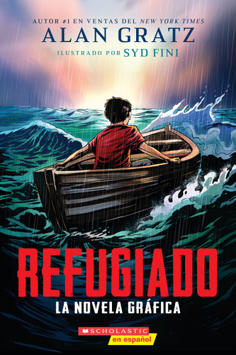 Refugiado: la novela gráfica (Refugee: The Graphic Novel) book cover by Alan Gratz