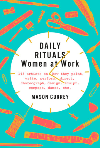 Daily Rituals: Women at Work book cover by Mason Currey