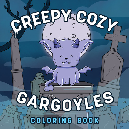 Creepy Cozy Gargoyles: A Coloring Book (Dover Cozy Coloring Books) book cover by Ma Pe
