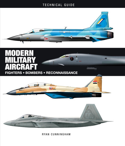 Modern Military Aircraft: Highly-Detailed Gatefold Artworks (Technical Guides) book cover by Ryan Cunningham