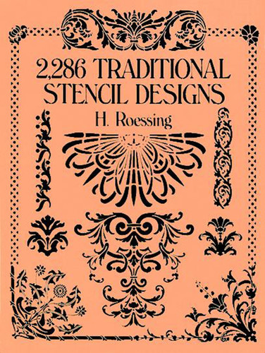 2,286 Traditional Stencil Designs (Dover Pictorial Archive) book cover by H. Roessing