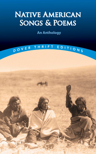 Native American Songs and Poems: An Anthology (Dover Thrift Editions: Poetry) book cover by 