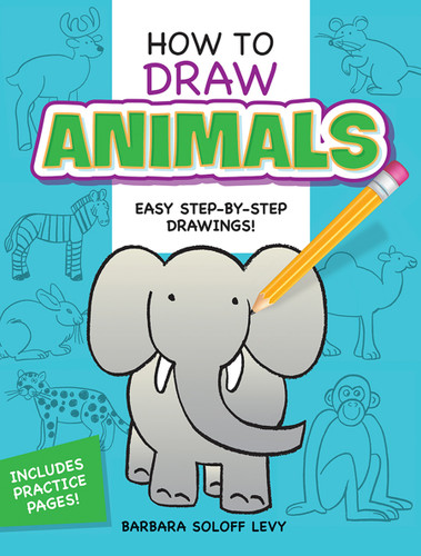 How to Draw Animals: Easy Step-by-Step Drawings! (Dover How to Draw) book cover by Barbara Soloff Levy, Drawing