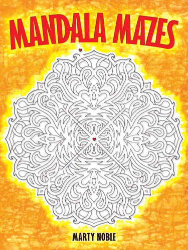 Mandala Mazes (Dover Kids Activity Books) book cover by Marty Noble